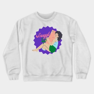 Snuggle Up Ver 2 Crewneck Sweatshirt